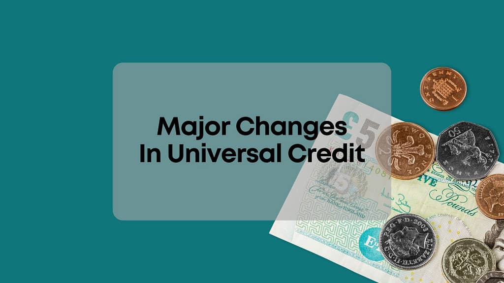 major changes universal credit