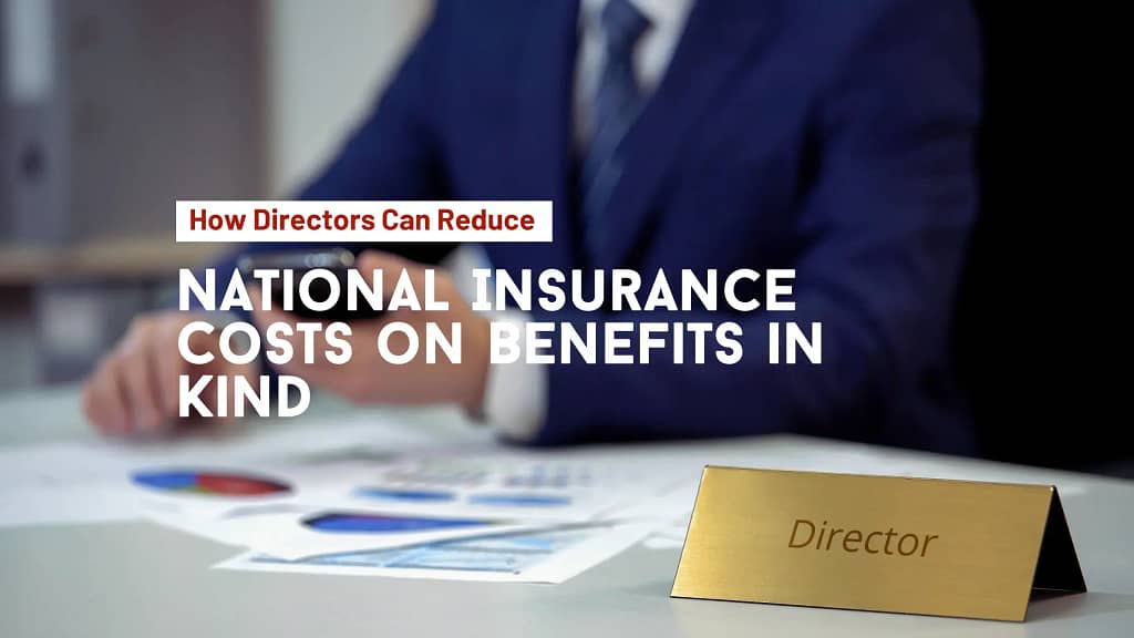Reduce National Insurance Costs on Benefits in Kind