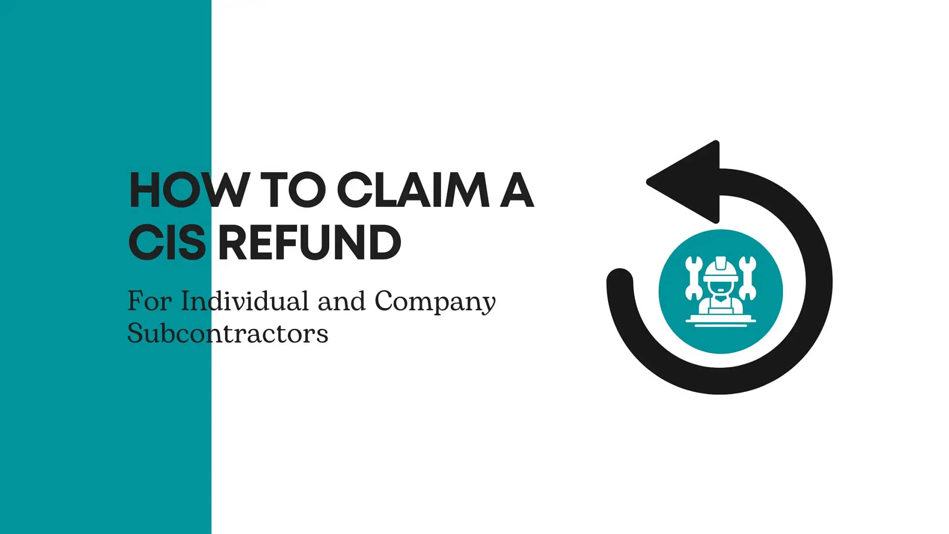 claim cis refund for individual and company subs