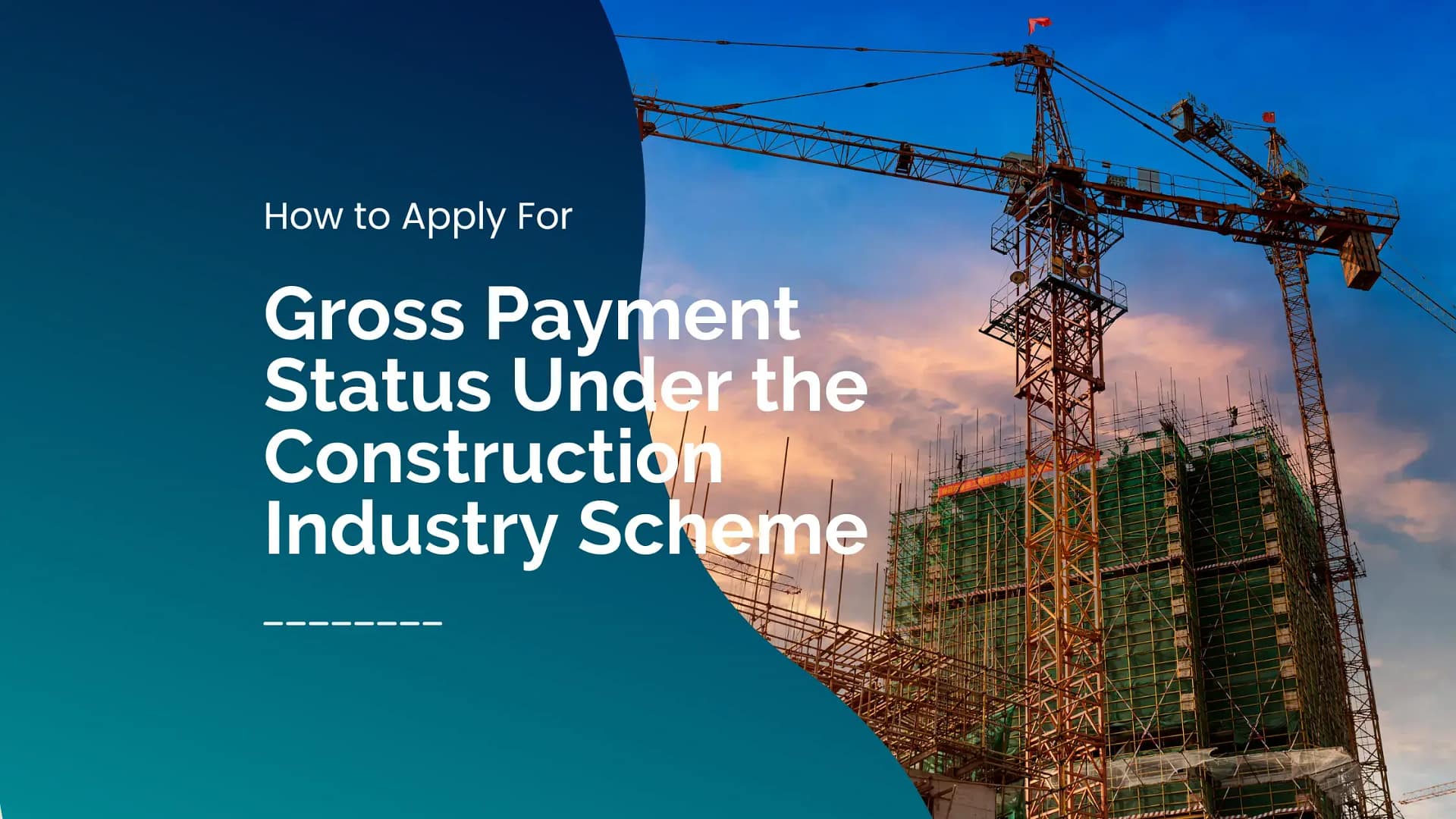 Apply for Gross Payment Status under the Construction Industry Scheme (CIS) - Swiftacc guide